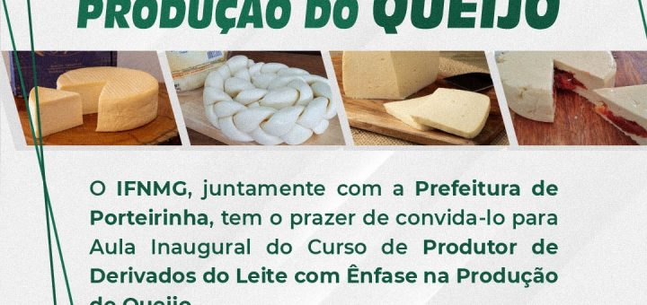 COMEÇA AMANHÃ O CURSO PARA PRODUTOR DE DERIVADOS DO LEITE COM ÊNFASE NA PRODUÇÃO DO QUEIJO