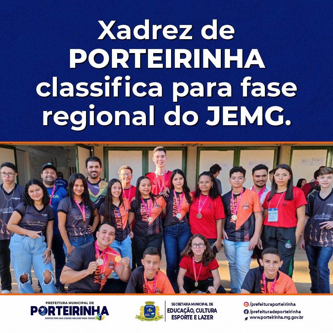 XADREZ DE PORTEIRINHA PASSA PARA FASE REGIONAL NO JEMG